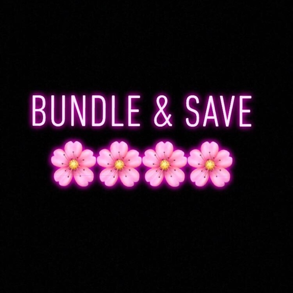 BUNDLE & SAVE!